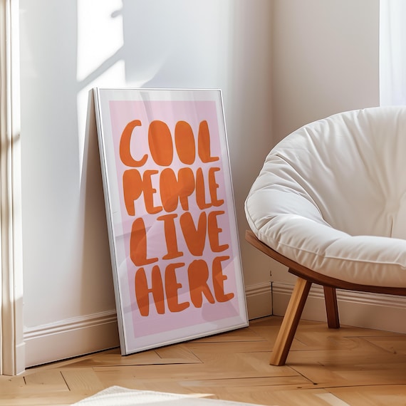 Cool People Live Here Print, Funky Wall Art, Retro 70s Typography Poster, Pink and Orange, Dopamine Decor, Digital Download