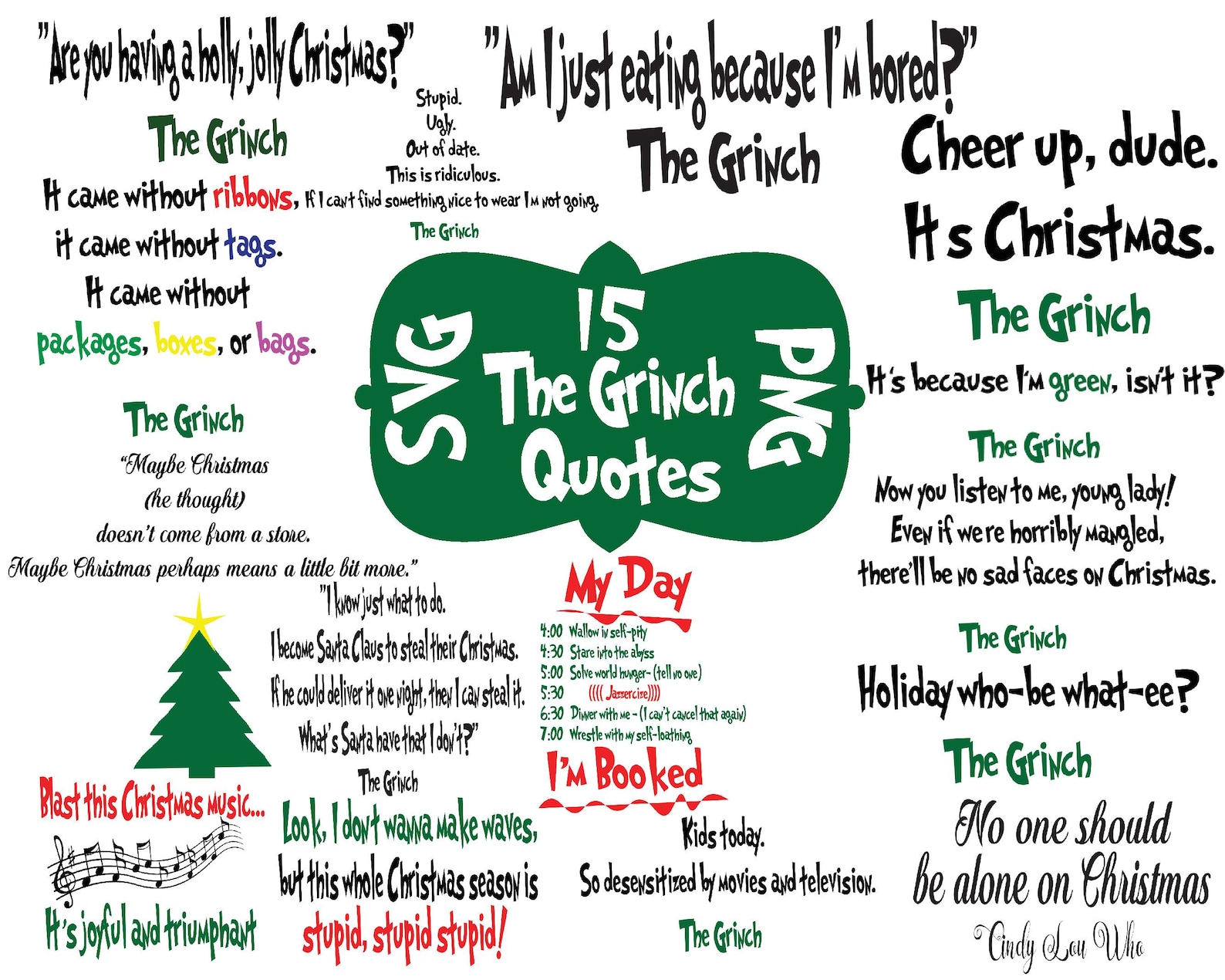 The Grinch Quotes SVG PNG Grinch Quotes, Grinch Svg, Grinch Png, the