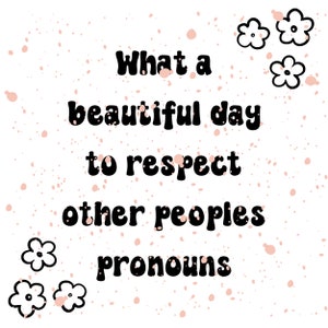 Respect Other Peoples Pronouns design PNG for Cricut Silhouette Cameo Cut Out