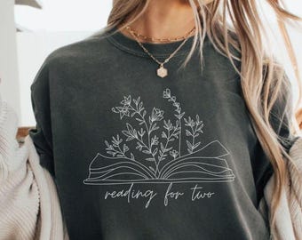 Reading For Two Comfort Colors Shirt Im Pregnant Shirt Gift For Pregnant Daughter Expecting Mom Gift Pregnancy Reveal Baby Announcement Idea
