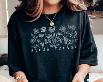 Bookish STFUATTDLAGG Shirt Reading T Shirt Smut Reader Gift Spicy Book Smuttok Smutty Book Gifts Booktok Merch Spicy Reader Smut Lover Gift