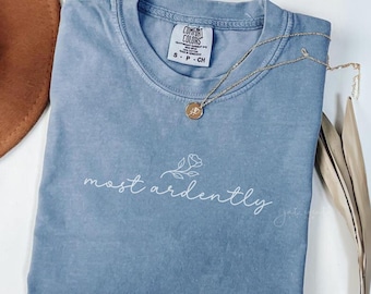 Most Ardently Pride and Prejudice Shirt, Comfort Colors Jane Austen Shirt, Pride and Prejudice Gifts, Bookish Literary Gift, Book Lover