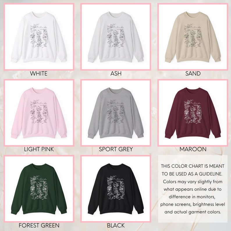 May include: Color chart showing ten different color options for a sweatshirt with a floral design and the word "remarkable" printed on the front. Colors include white, ash, sand, light pink, sport grey, forest green, black, and maroon.