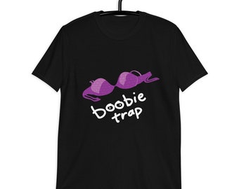 Boobie Trap shirt | shirt for women | gift for women | boobies | graphic tees for women