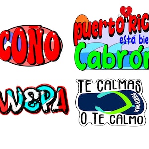 Puerto Rico Stickers Calcomanías de Vinilo con "Frases Boricuas" 4 stickers a prueba de agua. Para Vasos, Laptops, Autos, Botes y otros