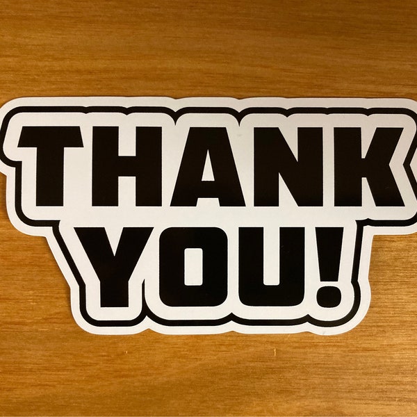 Thank You Sticker, Single or Sticker Sets Available, Laptop Stickers, White or Holographic Vinyl, Amazing 50 Pack Deal, Holo Vinyl, Die Cut