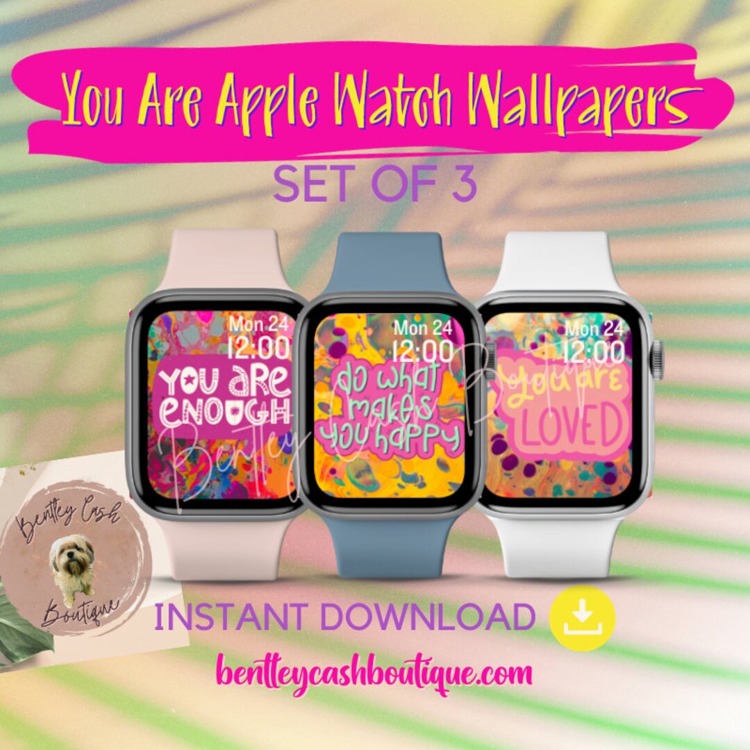 You Are Apple Watch Wallpapers PNG JPG Apple Watch Face Self Love