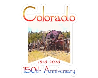 Colorado 150th Anniversary Kiss-Cut Sticker | State Centennial Commemorative
