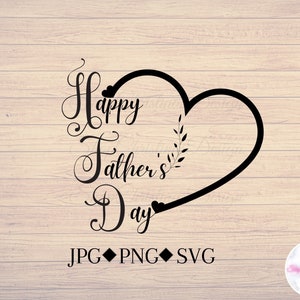 Happy Fathers Day Digital Download, svg, png, jpg, Instant Digital Download, Fathers Day Clipart, Fathers Day Gift, Art and Craft, Printable