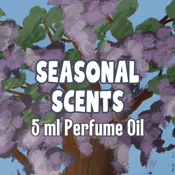 Seasonal Scents - 5 ml of Perfume Oil - Morari Perfumes