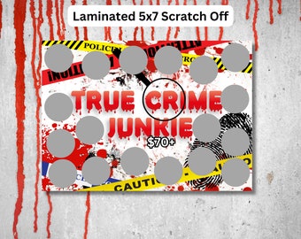 True Crime Junkie Laminated 5x7 Savings Scratch Off