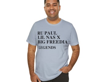 Shirt - Ru Paul Lil Nas X Big Freedia Legends -  BLM Shirt , Black History Month, Unisex Tee