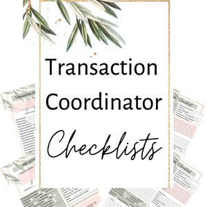 Transaction Coordinator Checklists