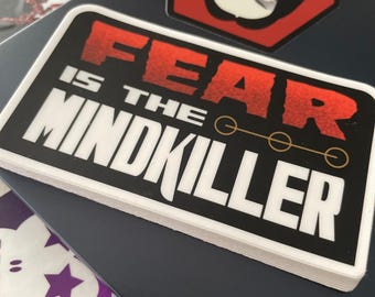 Fear is the Mindkiller - Dune [4 inch]