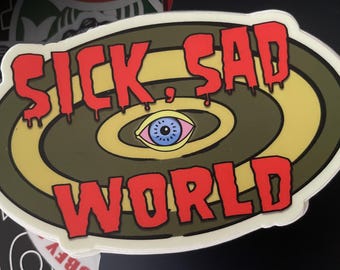 Daria - Sick, Sad World Vinyl Sticker [4 inch]