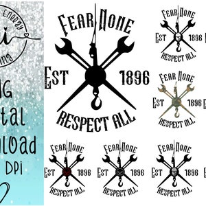 May include: Black and white graphic design with the text "Fear None Est 1896 Respect All" featuring a wrench and hook design. The graphic is repeated eight times with different coloured accents.