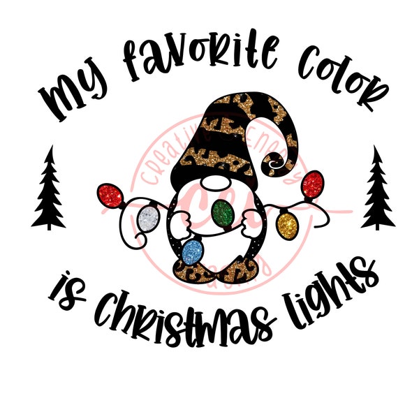 My Favorite Color is Christmas Lights Gnome PNG, Women's Christmas Shirt PNG, Christmas PNG, Leopard gnome png, gnomies png, merry christmas