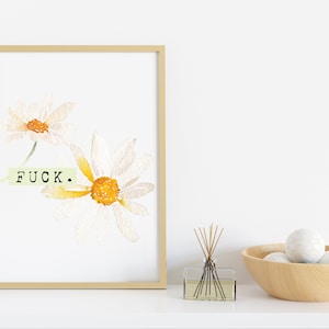 Sweary Flower Quote, Simple Curse word PNG, Cuss file for sublimation, Pretty floral pattern for mugs, DIY gift for her or him