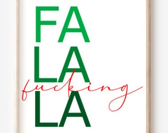 Fa la fucking la PNG | Funny christmas PNG | Sublimation clipart | adult sublimation file | Funny Sweary quotes