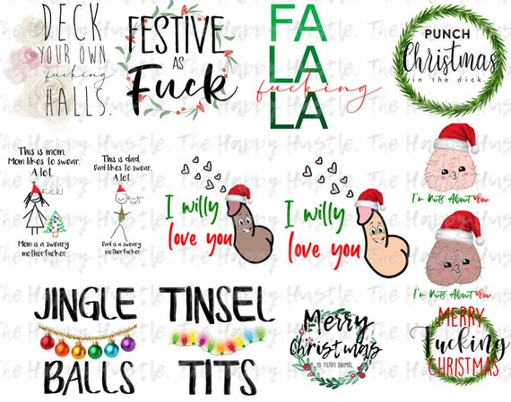Inappropriate Christmas sublimation Christmas bundle png sassy holiday quotes sarcastic Christmas file funny adult Christmas printable