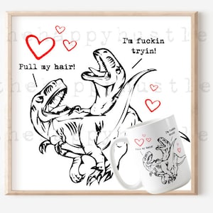 Couples drôles PNG cadeau Merci pour tous les rugissements Sublimation dinosaure Mug Design anniversaire Saint-Valentin humour Téléchargement instantané