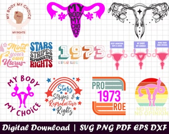 Pro Roe SVG Bundle, 13 diseños, útero SVG, Pro Choice SVG cut file, roe v wade svg, pro roe png, protect roe svg, derechos reproductivos svg