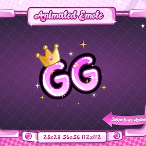 May include: Animated Emote graphic in a pink frame. The graphic shows the letters "GG" in pink with a gold crown. The background is a dark purple diamond pattern. Text at the bottom indicates sizes: 28x28, 56x56, 112x112.