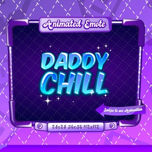 EMOTE ANIMATA + STATICA / Daddy chill, Emote Daddy chill, Emote animata Daddy chill, Daddy chill V2, Daddy chill Emote per Twitch Streamer