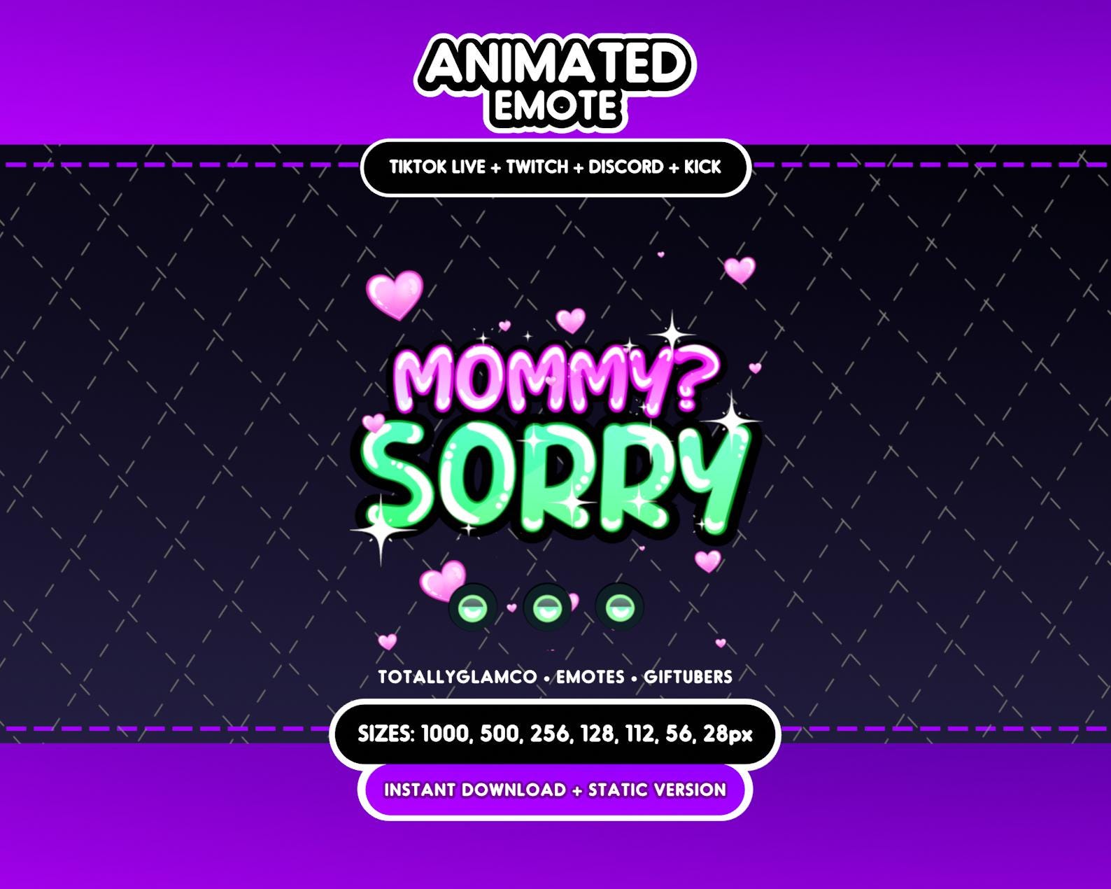 ANIMATED + STATIC EMOTE | Mommy sorry, Mommy Sorry emote, Animated Mommy Sorry Emote, Mommy sorry V1, Mommy Sorry Emote for Twitch Streamers