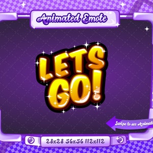 GEANIMEERDE + STATISCHE EMOTE | Lets Go, Animated Lets Go Emote, Lets Go Sparkle Emote versie 5, Lets Go Emote voor Discord en Twitch Streamers