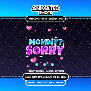Animated + Static Mommy Sorry Emote for Twitch, Discord, TikTok |Instant Download