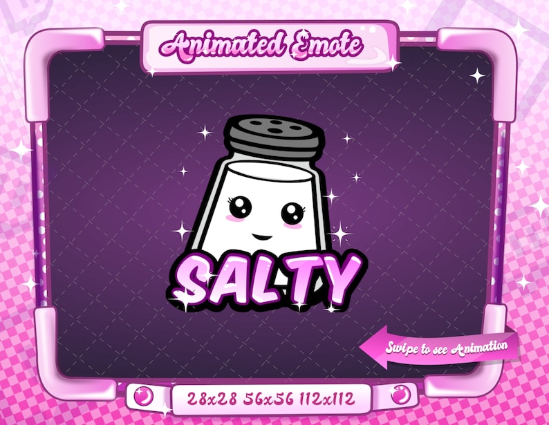 May include: Animated emote of a smiling salt shaker with the word "SALTY" in pink. The image is set against a purple background with a pink frame and the text "Swipe to see Animation". The image dimensions are 28x28, 56x56, and 112x112.
