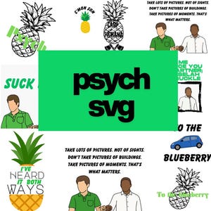 May include: A collage of graphics and text, including pineapples, the words "psych svg" in large black letters on a green background, and the phrase "Take lots of pictures. Not of sights."