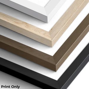 a variety of wood frame options, including white, light brown, dark brown, and black frames.