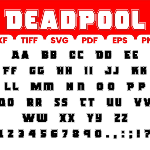 Fuente DeadPool,TTF,Eps,Png,Pdf,Dxf,Svg