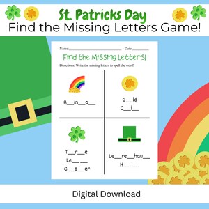 Puede incluir: Una hoja de trabajo con el tema del Día de San Patricio titulada "Find the Missing Letters Game!". La imagen presenta un sombrero verde de duende, un arcoíris y monedas de oro. El texto "Digital Download" está en la parte inferior.