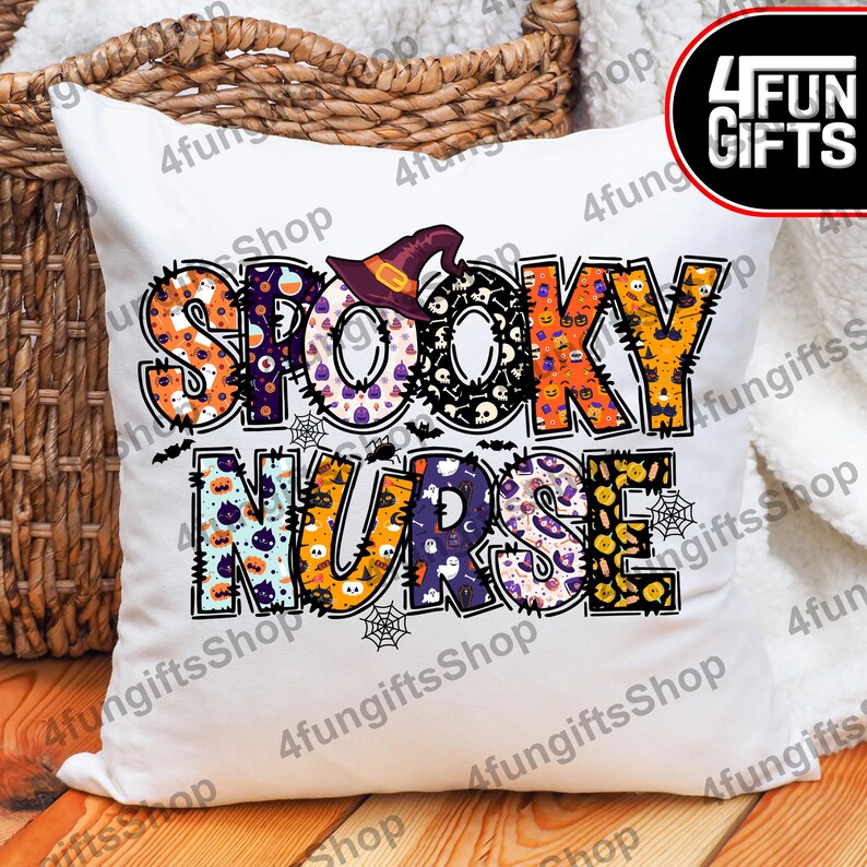 May include: White pillow with a colourful patchwork design that says "Spooky Nurse" with a witch's hat on top of the word "Spooky".