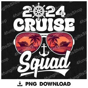 Cruise Squad 2024 Family Cruising Png, Family Cruise Trip Png, Family Vacation Png, 2024 Family Cruise Png, Summer Vacation Png