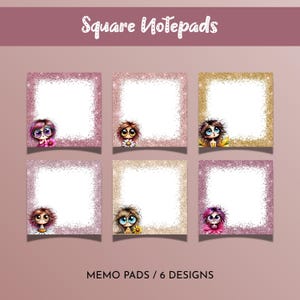 May include: Six square notepads with glitter borders and cartoon owl illustrations. The notepads have a white center for writing. The text "Square Notepads" and "MEMO PADS / 6 DESIGNS" are displayed.