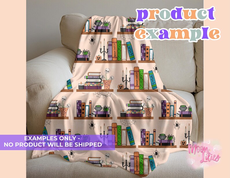 May include: A beige throw blanket featuring a repeating pattern of bookshelves with books, candles, skulls, and spiders. The blanket has the text "product example" and "EXAMPLES ONLY - NO PRODUCT WILL BE SHIPPED".