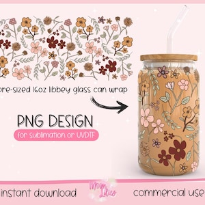 May include: A clear glass can-shaped tumbler with a wooden lid and a straw, featuring a floral design in shades of brown, pink, and beige. The text "PNG DESIGN" and "pre-sized 16oz libbey glass can wrap" are also visible.