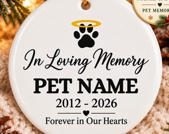 Personalized Pet Memorial Ornament, Custom Pet Name & Dates, In Loving Memory Christmas Ornament, Dog Cat Remembrance Gift