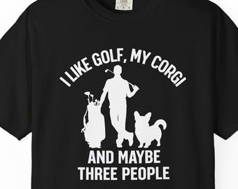 I like golf and my dog funny golf tshirt, golf shirt for dad, golf shirt for brother, golf shirt for me, golf gift, funny golf gifts
