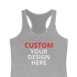Custom tank top, Women&#39;s custom tank top, women&#39;s tank, personalized tank top, personalized women&#39;s tank top, custom tank for women