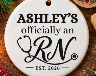Custom Nurse ornament, officially an RN ornament, personalized ornament for nurse, nurse graduate custom ornament, personalized RN ornament