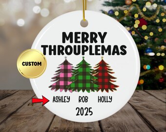Custom Merry tHROUPLEmas, personalized POLYAMOROUS ornament, custom SWINGER ornament, our first Christmas 2025 custom ornament