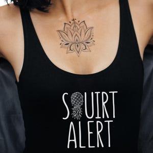 Upside Down Pineapple Squirt Alert women tank top, hotwife tank top, hotwife cuckhold vixen, upside down pineapple tank, swinger cruise top