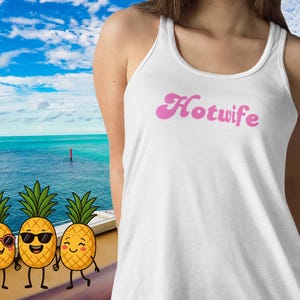 Hotwife swinger sharing is caring women tank top, hotwife tank top, hotwife cuckhold vixen tank, upside down pineapple, swinger cruise top