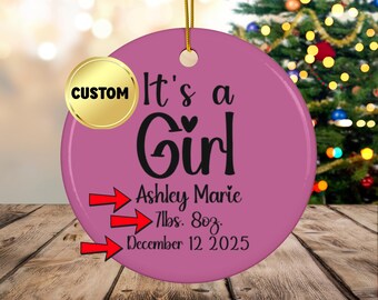 It's a baby girl stats 2025, custom baby girl ornament 2025, Baby girl born stats ornament, personalized baby girl ornament, baby girl 2025