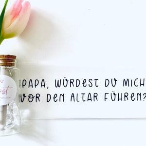 Brautvater / Papa, würdest du mich vor den Altar führen / Flaschenpost